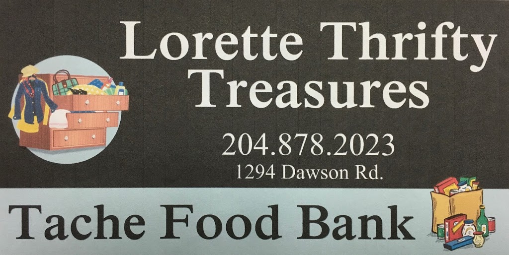 Lorette Thrifty Treasures | 1294 Dawson Rd, Lorette, MB R0A 0Y0, Canada | Phone: (204) 878-2023