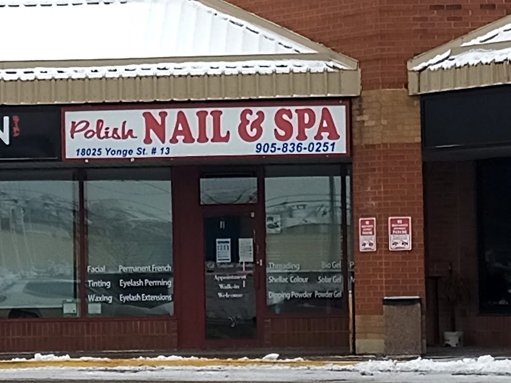 Polish Nail & Spa | 18025 Yonge St, Newmarket, ON L3Y 8C9, Canada | Phone: (905) 836-0251