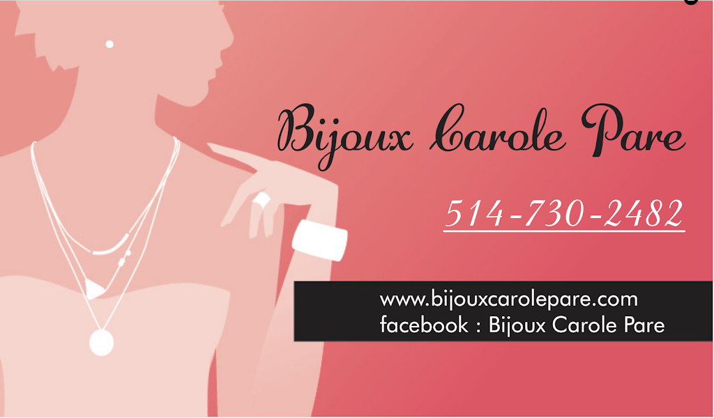 Bijoux Carole Pare | 3268 Rue Clément, Laval, QC H7P 4C4, Canada | Phone: (514) 730-2482