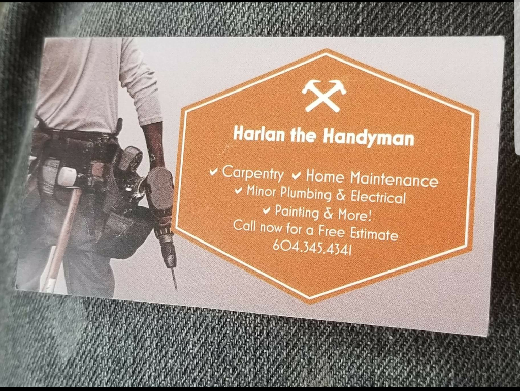 Harlan the Handyman | 6053 28 Ave, Delta, BC V4L 2N6, Canada | Phone: (604) 345-4341