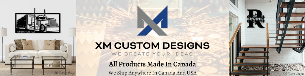 XM Custom Designs | 20A Arthur St N, Elmira, ON N3B 2A2, Canada | Phone: (705) 888-1581