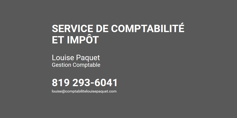 Louise Paquet Gestion Comptable | 3623 Chemin du Fleuve E, Nicolet, QC J3T 1R4, Canada | Phone: (819) 293-6041