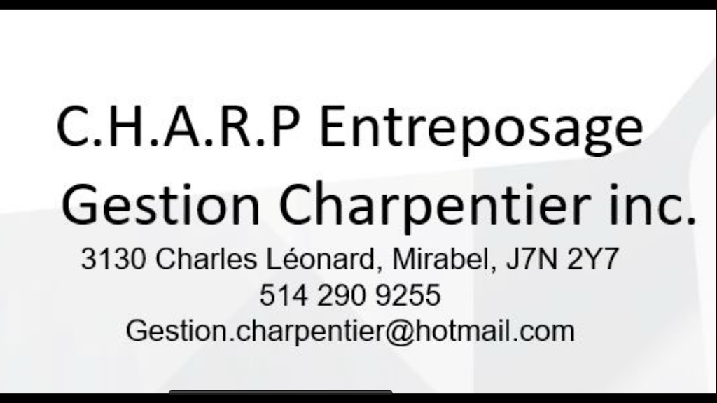 C.H.A.R.P Entreposage ( Entrepôt, Mini-entrepot, Stationnement) | 3130 Chem. Charles-Léonard, Mirabel, QC J7N 2Y7, Canada | Phone: (514) 290-9255