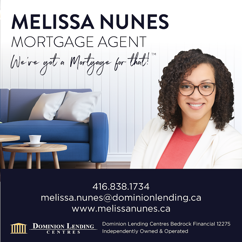 Melissa Nunes - Mortgage Agent - DLC Bedrock Financial | 1935 Leslie St, North York, ON M3B 2M3, Canada | Phone: (416) 838-1734