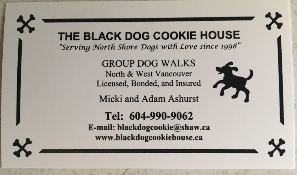 The Black Dog Cookie House & Dogwalks | 2052 Larson Rd, North Vancouver, BC V7M 2Z9, Canada | Phone: (604) 990-9062