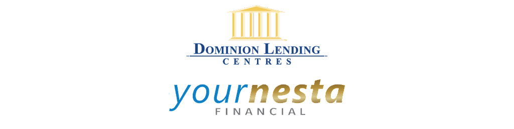 YOURNESTA FINANCIAL - POWERED BY DOMINION LENDING | 12 Parr Blvd Unit 2, Bolton, ON L7E 4H1, Canada | Phone: (416) 722-5392