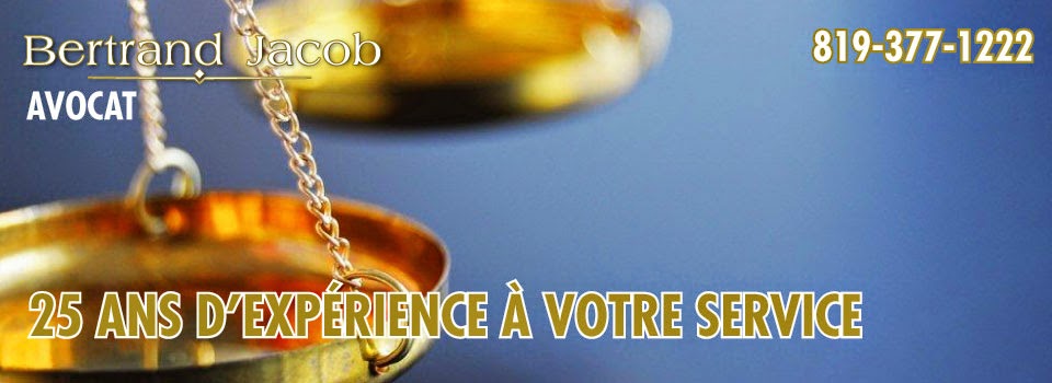 Bertrand Jacob Avocat | 10 Rue Jean Racine, Trois-Rivières, QC G9B 1J7, Canada | Phone: (819) 377-1222