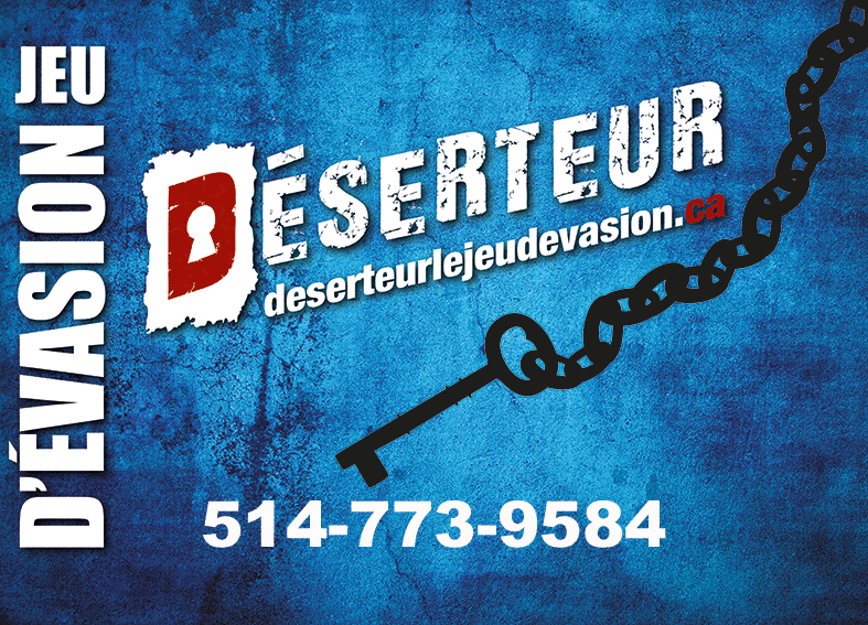 Déserteur le jeu dévasion, escape room | 2061 Chem. Gascon, Terrebonne, QC J6X 4H2, Canada | Phone: (514) 773-9584