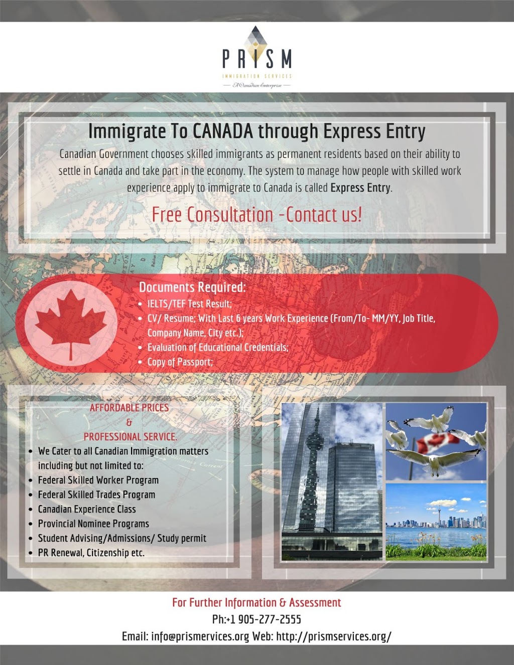 PRISM Immigration Services | 28-LL, 1100 Central Pkwy W, Mississauga, ON L5C 4E5, Canada | Phone: (905) 277-2555