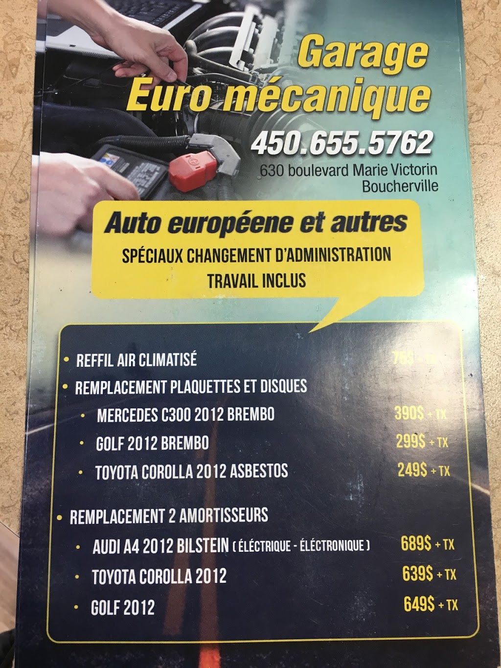 Garage Euro mecanique boucherville | 630 Boulevard Marie-Victorin, Boucherville, QC J4B 1X3, Canada | Phone: (450) 655-5762