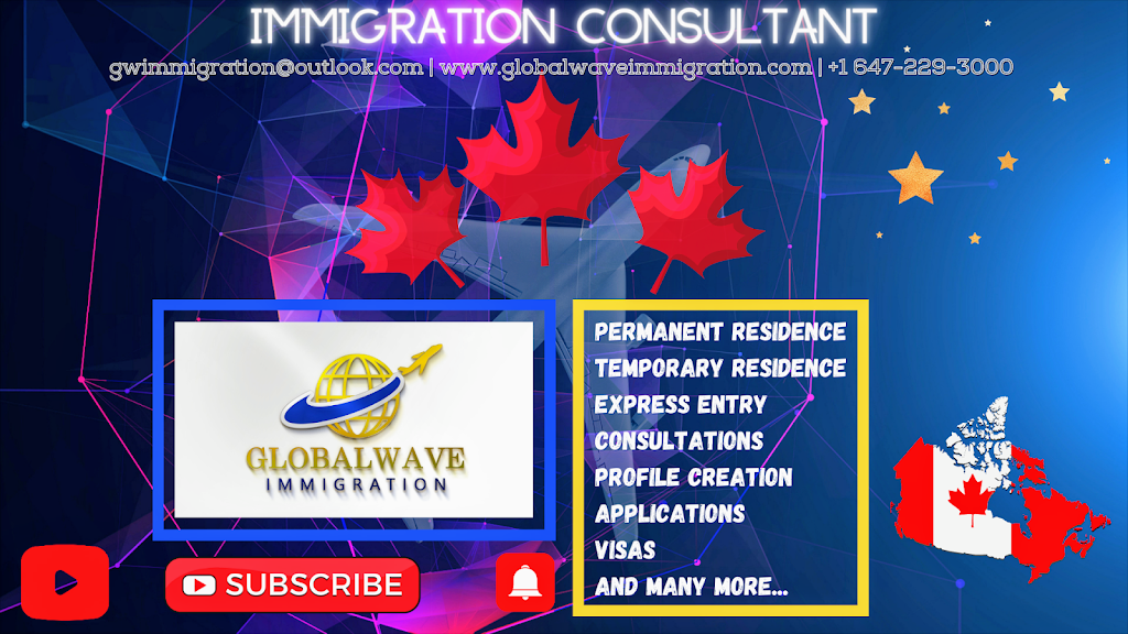 Globalwave Immigration | 102 Tomabrook Crescent, Brampton, ON L6R 0V5, Canada | Phone: (647) 229-3000