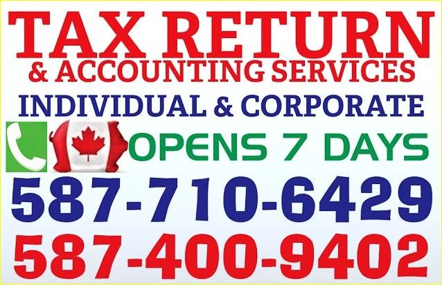 TAX RETURN & ACCOUNTING SERVICES | 12008 66 St NW, Edmonton, AB T5B 1J6, Canada | Phone: (587) 710-6429