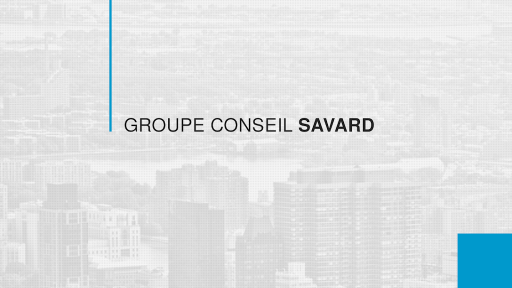 Groupe Conseil Savard | 1550 Rue Marquette, Longueuil, QC J4K 4J1, Canada | Phone: (450) 544-4510