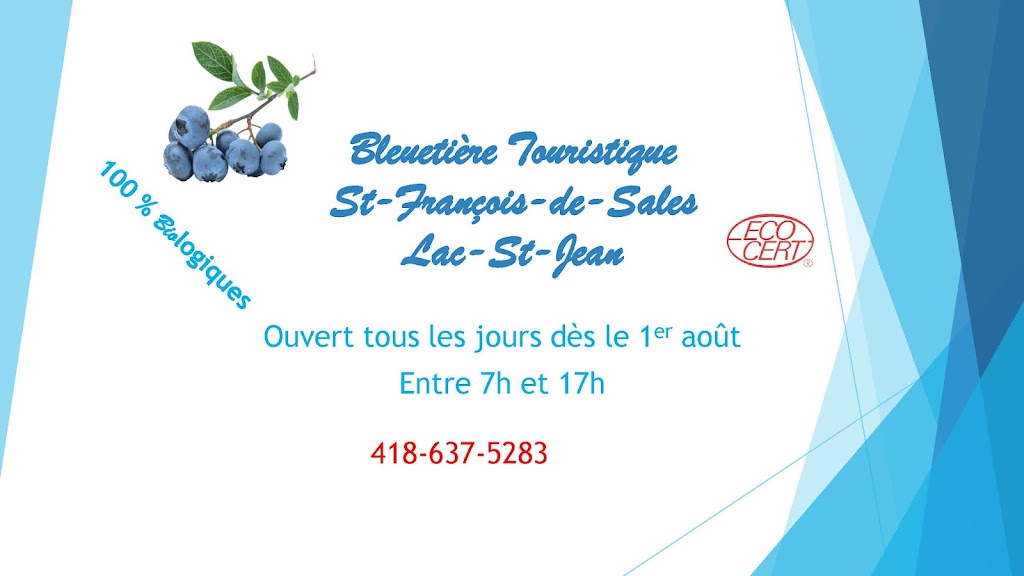 Bleuetière Touristique St François de Sales | Chem. de la Bleutière, Saint-François-de-Sales, QC G0W 1M0, Canada | Phone: (418) 637-5283