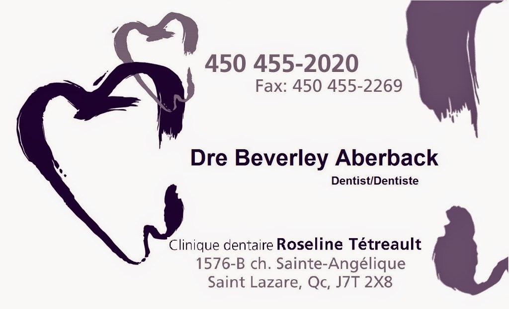 Dre Beverley Aberback | 1576 Chemin Ste Angélique B, Saint-Lazare, QC J7T 2X8, Canada | Phone: (450) 455-2020