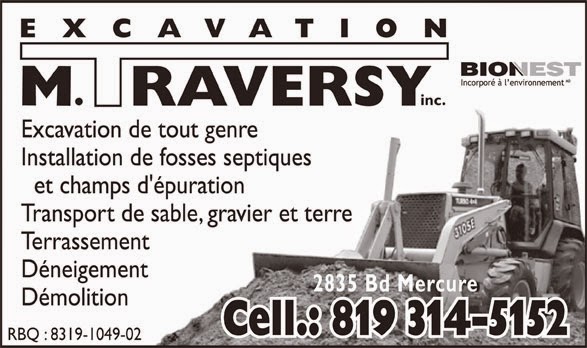 Excavation Martin Traversy | 2835 Bd Mercure, Saint-Nicéphore, QC J2A 3N9, Canada | Phone: (819) 314-5152