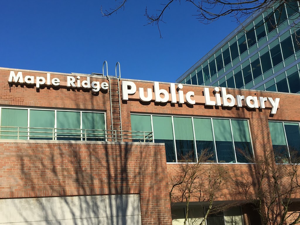 Maple Ridge Public Library | 22470 Dewdney Trunk Rd, Maple Ridge, BC V2X 7X7, Canada | Phone: (604) 467-7417