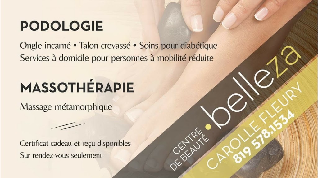 Centre de beauté Belleza Podologue | 4346 Rue Bertrand-Fabi, Sherbrooke, QC J1N 0W9, Canada | Phone: (819) 578-1534