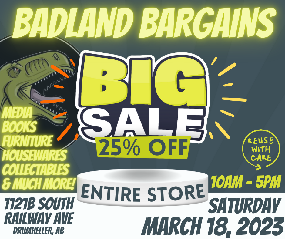 Badland Bargains | 1121 S Railway Ave Unit B, Drumheller, AB T0J 0Y0, Canada | Phone: (403) 820-6645