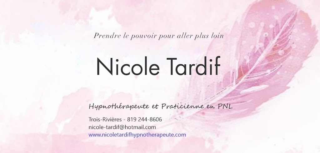 Nicole Tardif Hypnothérapeute | 3155 de, Rue de Chambois, Trois-Rivières, QC G8Y 3M7, Canada | Phone: (819) 244-8606