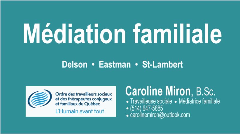 Caroline Miron Médiatrice Familiale | 366 Rue Principale, Eastman, QC J0E 1P0, Canada | Phone: (514) 647-5885