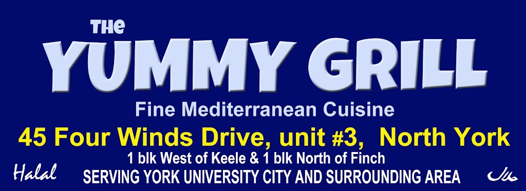 THE YUMMY GRILL | 45 Four Winds Dr Unit #3, North York, ON M3J 1K7, Canada | Phone: (416) 546-3706