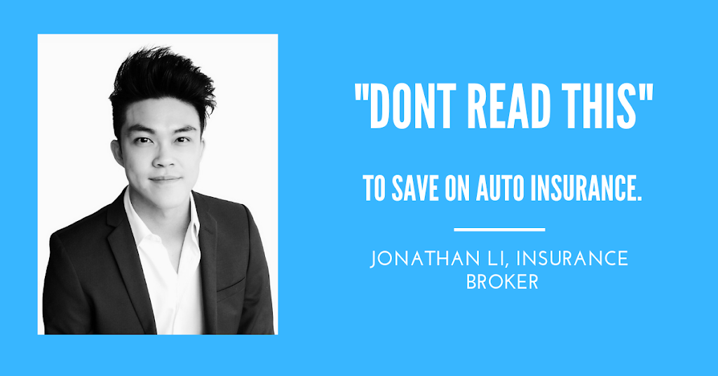 Begin Insurance - Jonathan Li - Insurance Broker | 90 Allstate Pkwy Suite 202, Markham, ON L3R 6H3, Canada | Phone: (905) 907-0008