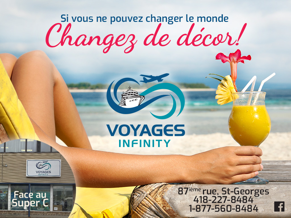 Voyages Infinity | 498 87e Rue, Saint-Georges, QC G5Y 7L9, Canada | Phone: (418) 227-8484