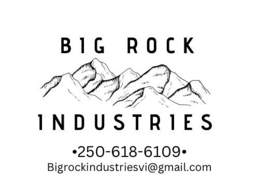 Big Rock Industries | 445 Lakewoods Pl, Nanaimo, BC V9X 1E7, Canada | Phone: (250) 618-6109