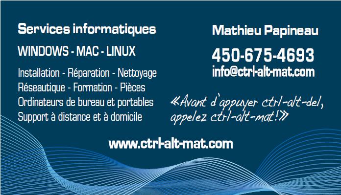 CTRL-ALT-MAT SERVICES DE TECHNICIEN INFORMATIQUE | 2450 Rue Pilon, Val-David, QC J0T 2N0, Canada | Phone: (450) 675-4693