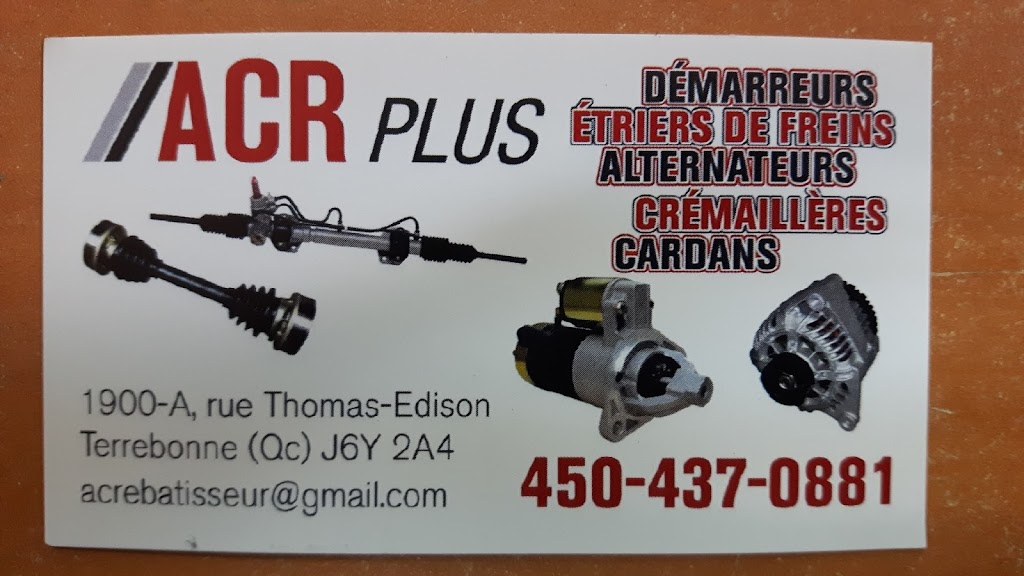 ACR PLUS | 181 Boulevard Ste Anne, Sainte-Anne-des-Plaines, QC J5N 3L6, Canada | Phone: (450) 437-0881