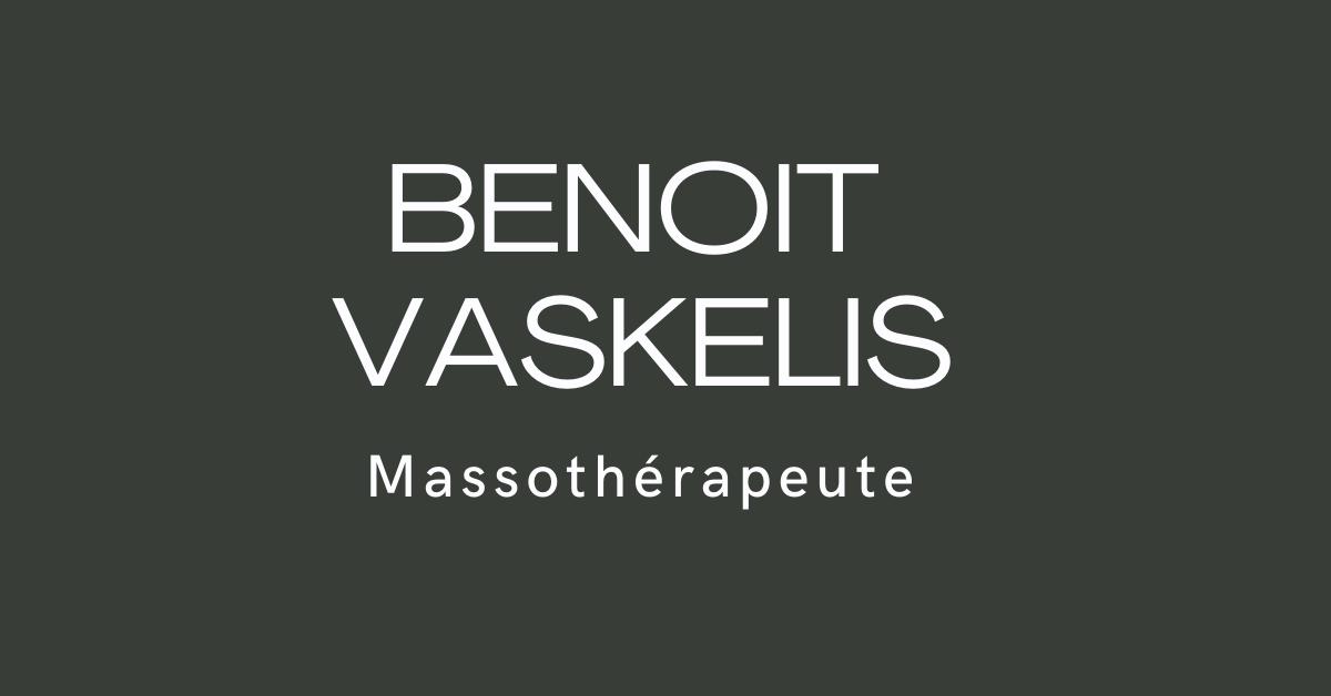 Benoit Vaskelis-Massothérapeute | 116 Rue de Lévis, Bromont, QC J2L 1R5, Canada | Phone: (514) 995-0038