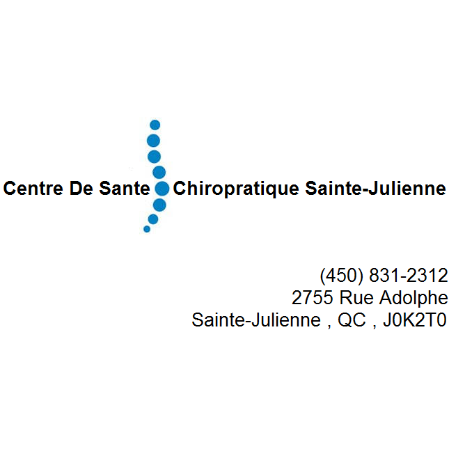 Centre De Sante Chiropratique Sainte-Julienne | 2755 Rue Adolphe, Sainte-Julienne, QC J0K 2T0, Canada | Phone: (450) 831-2312