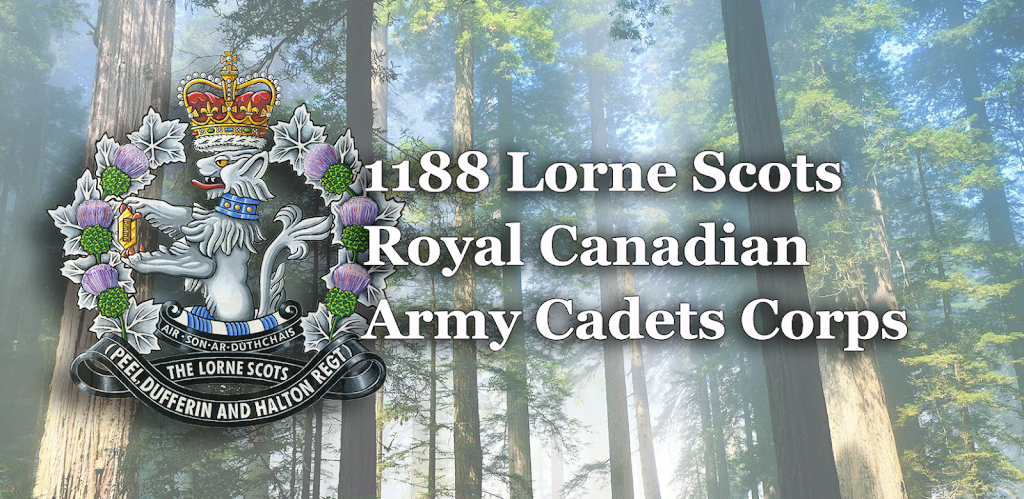 1188 Lorne Scots Oakville, Royal Canadian Army Cadet Corps | Oakville Armoury, 90 Thomas St, Oakville, ON L6J 3A6, Canada | Phone: (905) 901-4616