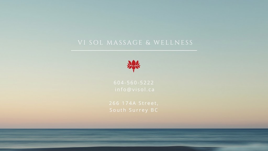 Vi SOL Massage & Wellness | 266 174 A St, Surrey, BC V3Z 6R9, Canada | Phone: (604) 560-5222