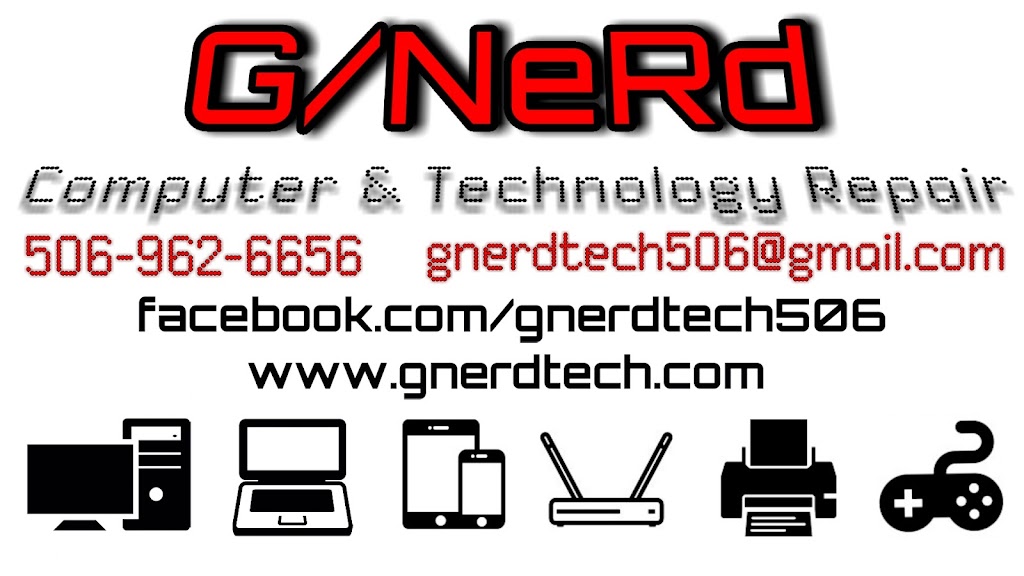 G/Nerd Computer & Technology Repair | 27 Des, Rue des Erables, Dieppe, NB E1A 8X7, Canada | Phone: (506) 962-6656