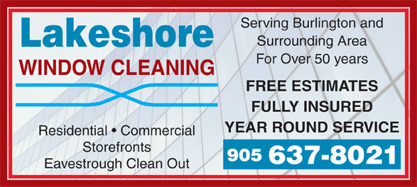 Lakeshore Window Cleaning | 762 Greenwood Place, Burlington, ON L7T 4J4, Canada | Phone: (905) 518-4644