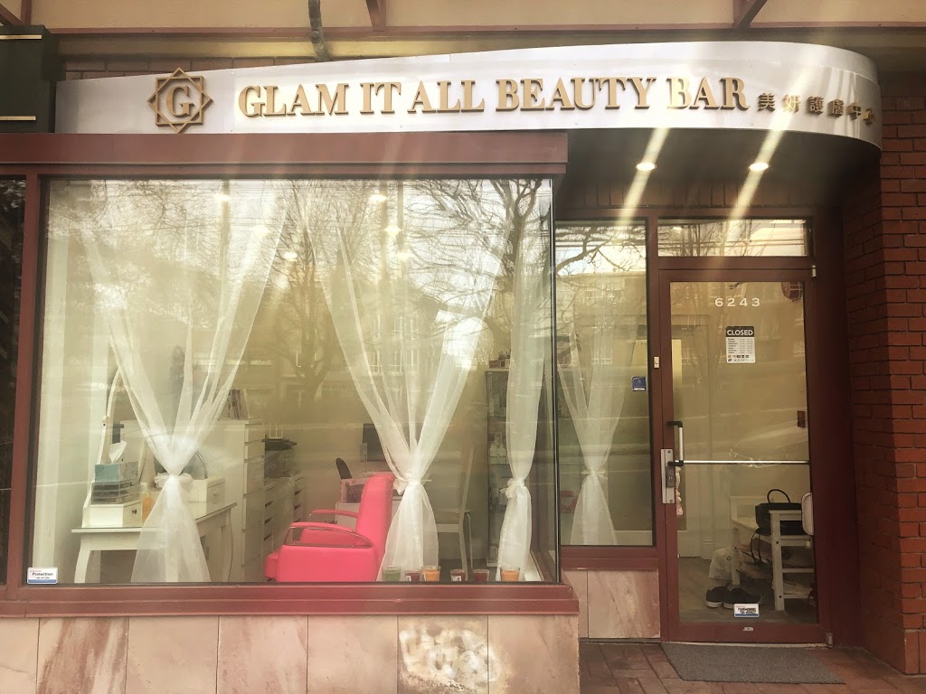 Glam It All Beauty Bar | 6243 West Blvd, Vancouver, BC V6X 3X4, Canada | Phone: (778) 388-7388