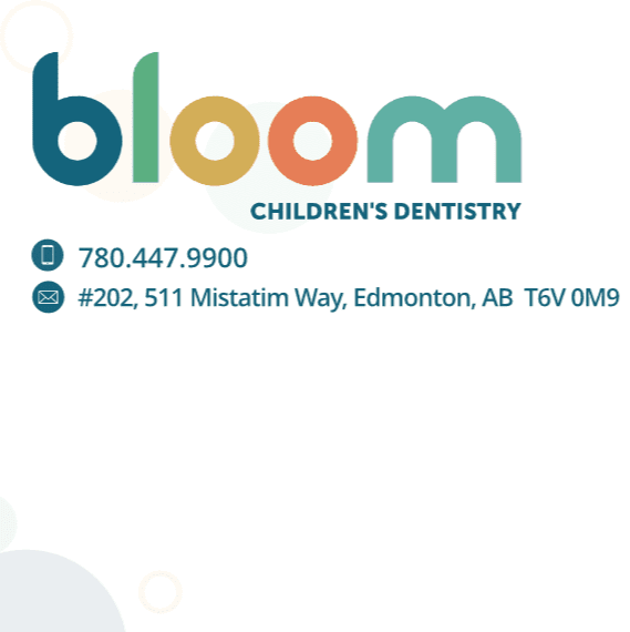 Bloom Childrens Dentistry | 511 Mistatim Way NW #202, Edmonton, AB T6V 0M9, Canada | Phone: (780) 447-9900