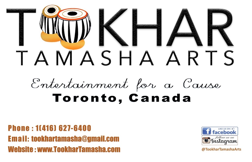 Tookhar Tamasha Arts | 77 Guthrie Ave, Etobicoke, ON M8Y 3L3, Canada | Phone: (416) 627-6400