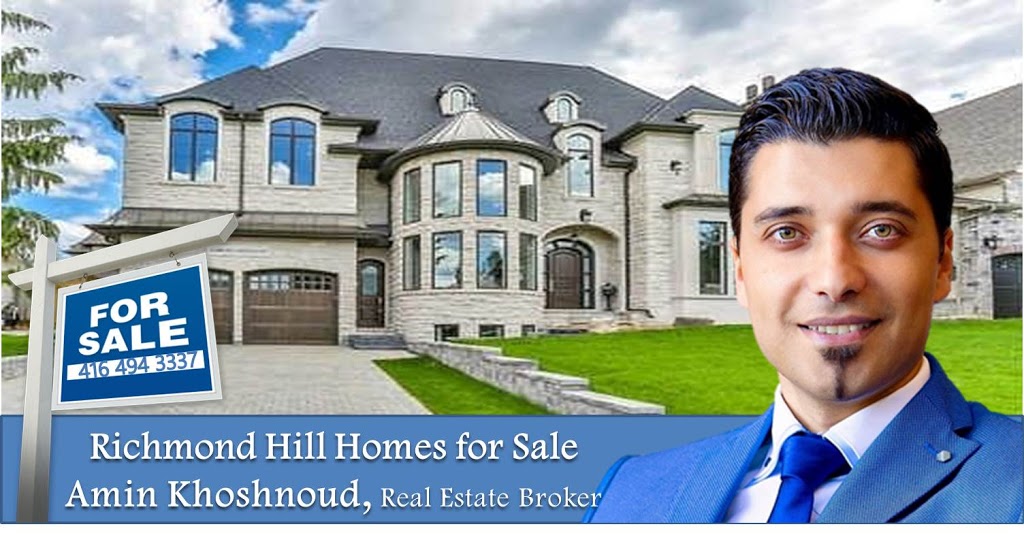 Richmond Hill Real Estate Broker, Amin Khoshnoud | 273 South Park Rd, Thornhill, ON L3T 0B5, Canada | Phone: (416) 494-3337