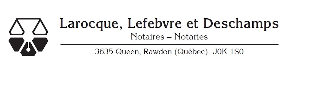 Perreault Larocque & Lefebvre | 3635 Rue Queen, Rawdon, QC J0K 1S0, Canada | Phone: (450) 834-2545