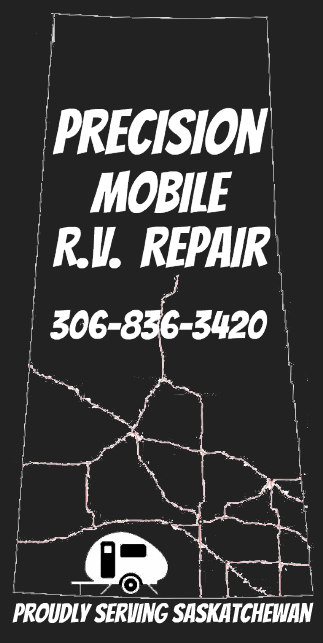 Precision Mobile R.V. Repair | 401 Clayton, Allan, SK S0K 0C0, Canada | Phone: (306) 836-3420