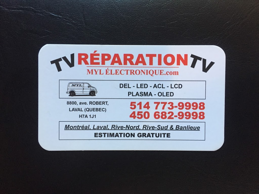 Réparation TV MYL Électronique | 8800 ave. Robert, Laval, QC H7A 1J1, Canada | Phone: (514) 773-9998