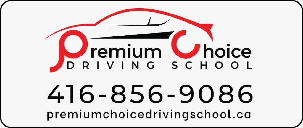 Premium Choice Driving School | 150 Graydon Hall Dr, North York, ON M3A 3B2, Canada | Phone: (416) 856-9086