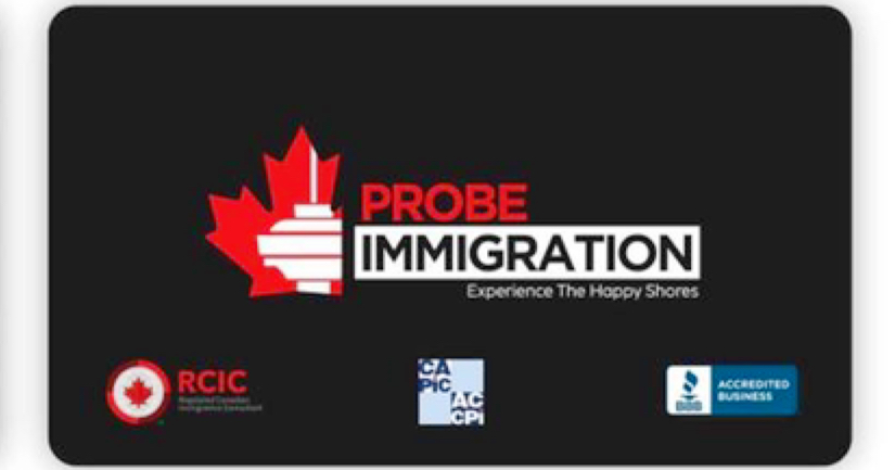 Probe Immigration Consulting Inc. | 134 Queen St E Suite #304, Brampton, ON L6V 1B2, Canada | Phone: (905) 863-4720