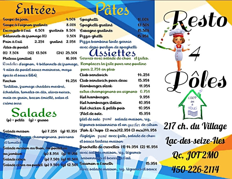 Resto 4 Pôles | 217 Chem. du Village, Lac-des-Seize-Îles, QC J0T 2M0, Canada | Phone: (450) 226-2114