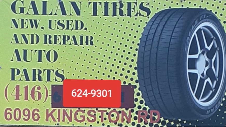 Galan Tires | 6096 Kingston Rd, Scarborough, ON M1C 1K6, Canada | Phone: (416) 624-9301