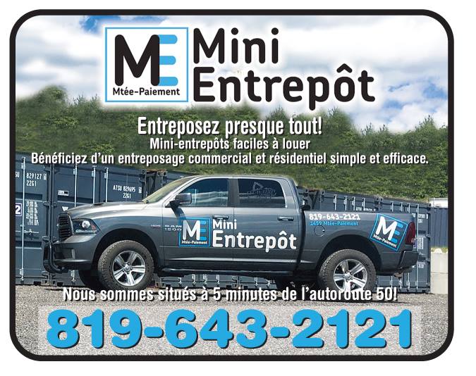 Mini entrepot Montee Paiement | 1459 Montée Paiement, Gatineau, QC J8N 3N1, Canada | Phone: (819) 815-9933