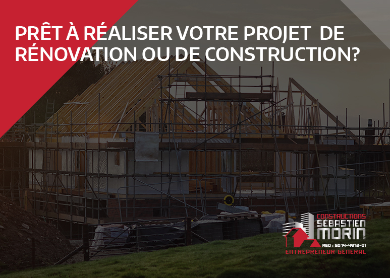 Construction Sébastien Morin | 7920 127e Rue, Saint-Georges, QC G5Y 5B9, Canada | Phone: (418) 222-3228